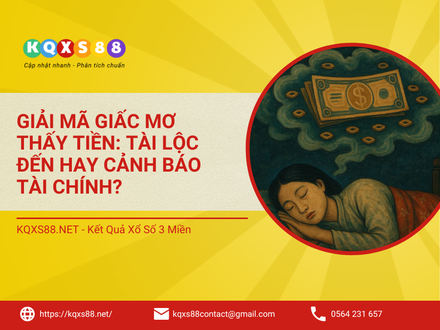 Giải Mã Giấc Mơ Thấy Tiền: Tài Lộc Đến Hay Cảnh Báo Tài Chính?