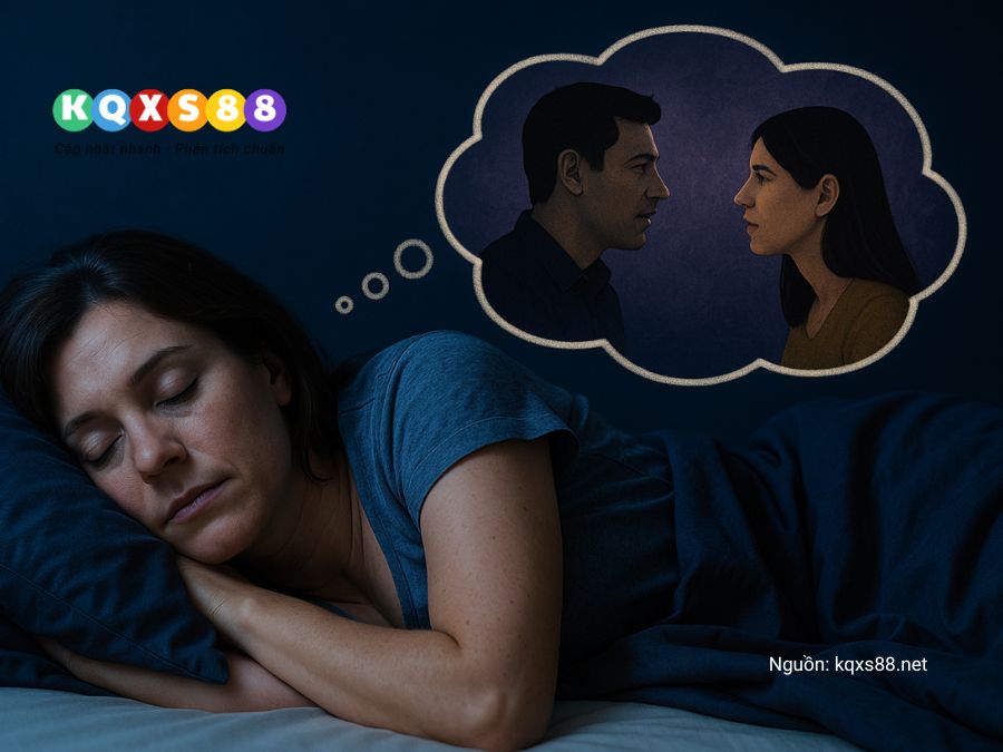 Nằm mơ thấy cãi nhau với chồng cũ