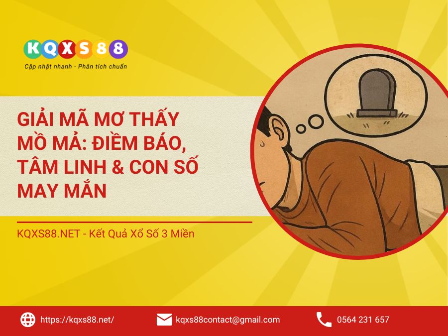 Giấc mơ bốc mộ – Lời nhắn tổ tiên, tri ân nguồn cội